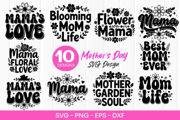 Mama Love Floral Quotes Mothers Day SVG Graphics and Illustrations